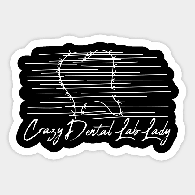 Dental Lab Technician Sticker by TheBestHumorApparel